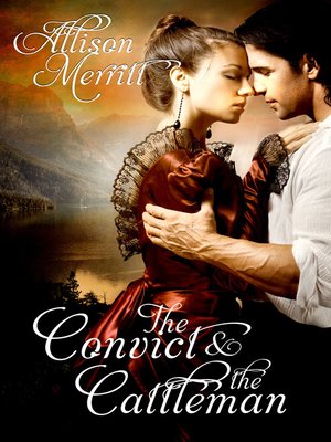 cover image of The Convict and the Cattleman